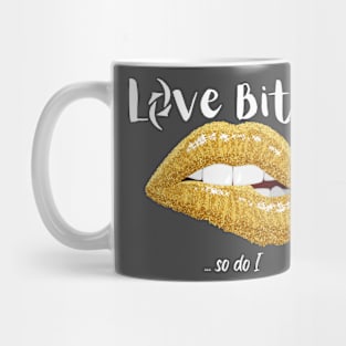 love bites (so do i) halestorm song lyric Mug